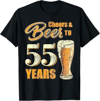 Cheers And Beers To 55 Years Funny Birthday Party Vintage T-Shirt