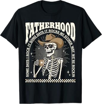Fatherhood Skeleton Rockin Some Days Funny Vintage Dad T-Shirt