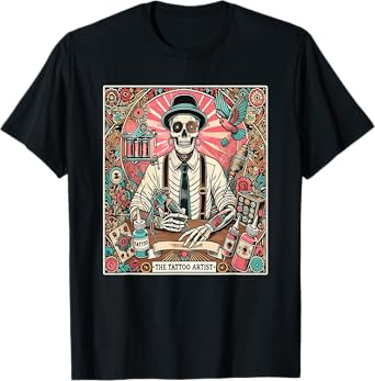 Tattoo Artist Tarot Card Skeleton Drawing Tattooist T-Shirt