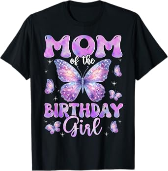 Mom Of The Birthday Girl Butterfly Family Matching T-Shirt