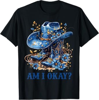 Am I Okay Boot Cowgirl Coquette Bow Women Girl T-Shirt