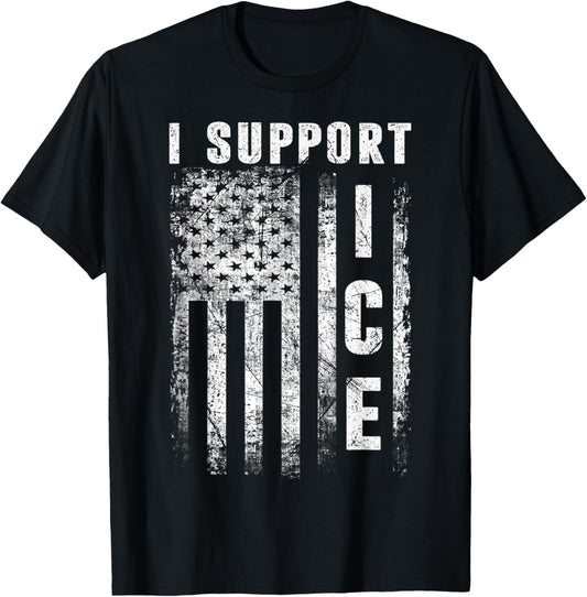 I Support ICE, Immigration Officers American Flag Vintage T-Shirt