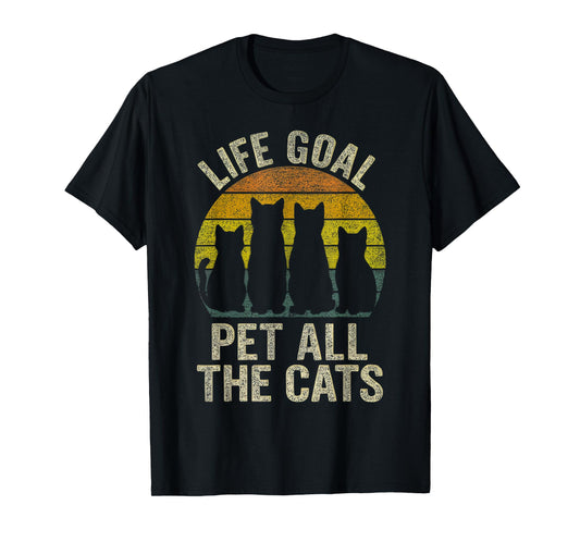 Life Goal Pet All The Cats tee for Kids Women Funny Cat T-Shirt