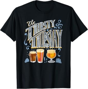 The Thirsty Thursday beer T-Shirt