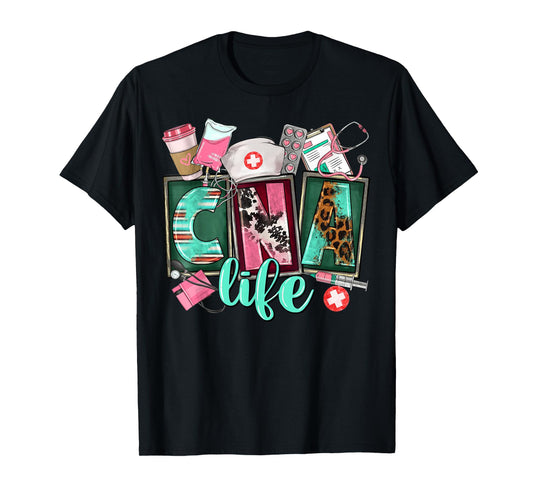 CNA Life Certified Nursing Assistant Medical Worker Hospital T-Shirt
