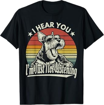 Yawn Schnauzer I Hear You I Just Not Listening Sunset Retro T-Shirt