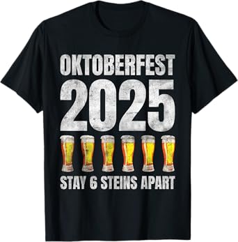 Oktoberfest 2025 6 Stein Apart Beer October Funny Drinking T-Shirt