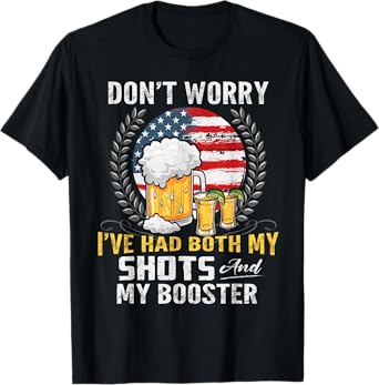 American Flag 2 Shots and A Booster Shirt Booster Shots T-Shirt