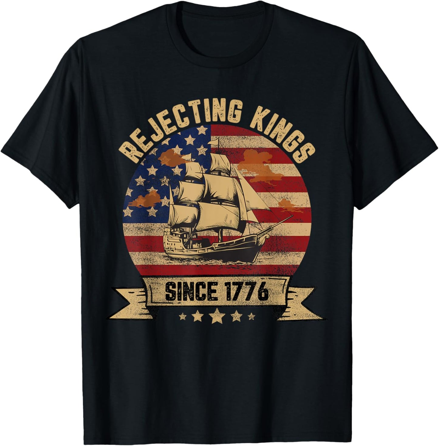 Rejecting Kings Since 1776 Vintage Patriotic USA T-Shirt