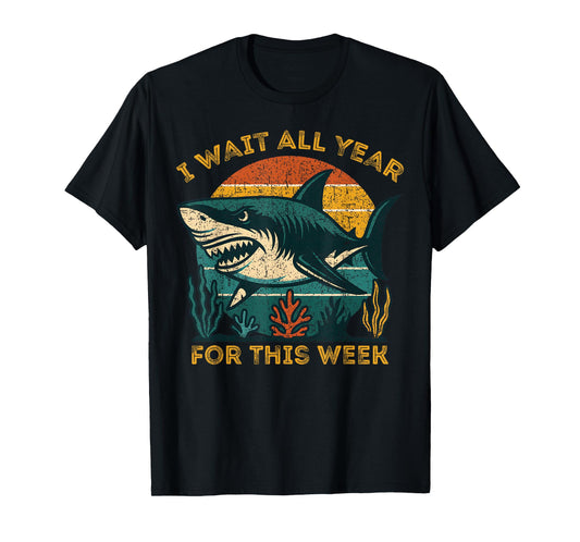 Retro I Wait All Year for This Week Funny Shark Lovers T-Shirt