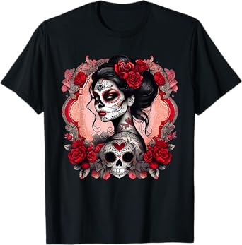 Sugar Skull Women De Los Muertos La Catrina Day Of The Dead T-Shirt