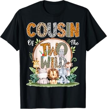 Cousin Of The Two Wild Animal Safari 2Nd Birthday Party T-Shirt