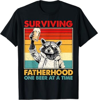 Vintage Surviving Fatherhood One Beer At A Time Raccoon Beer T-Shirt
