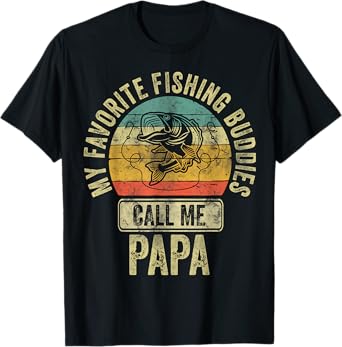 My Favorite Fishing Buddies Call Me Papa Fisherman Shirt T-Shirt