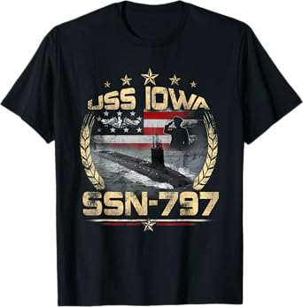 USS Iowa SSN-797 USA Flag Submarine Veteran Patriotic Father Women Men T-Shirt