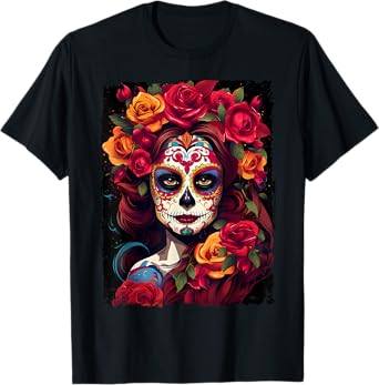 Day Of The Dead Dia De Los Muertos Catrina Woman Flower Rose T-Shirt