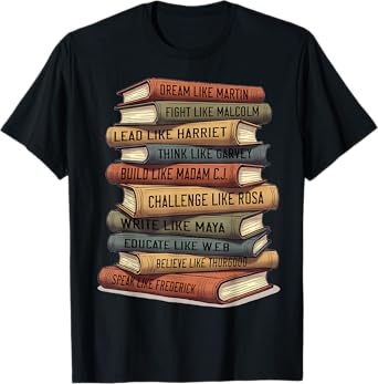 Black History Month Black Leaders African American Teachers T-Shirt