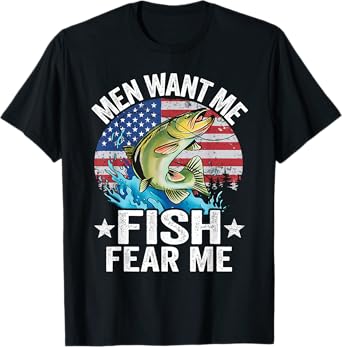 Men Want Me Fish Fear Me Fisherwoman US Flag Women Fishing T-Shirt