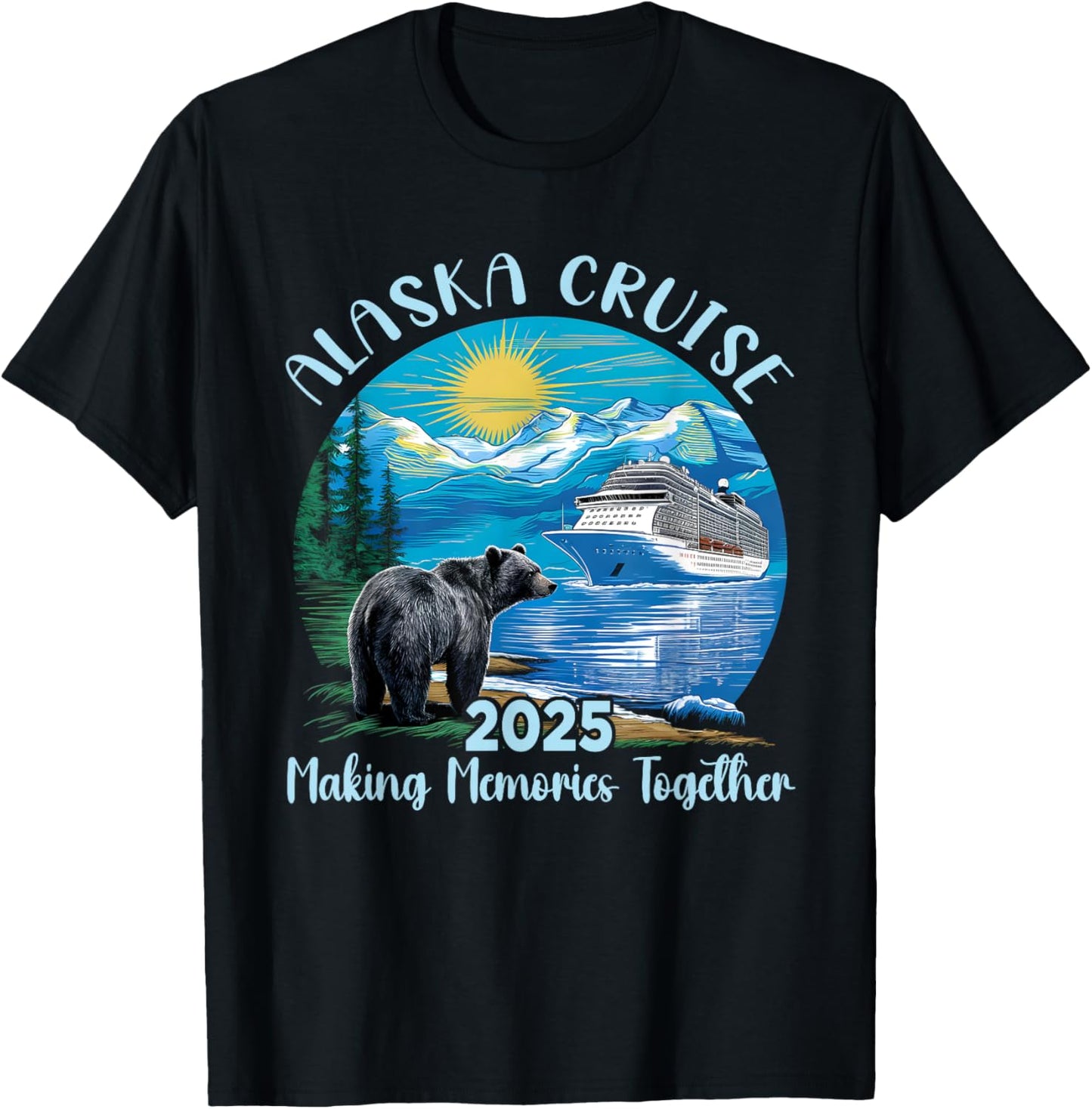Alaska Cruise 2025 Matching Family Friends Alaskan Trip T-Shirt
