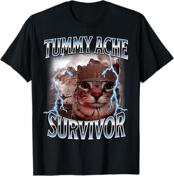 I Survived Today's Tummy Ache Survivor Funny Cat Meme T-Shirt