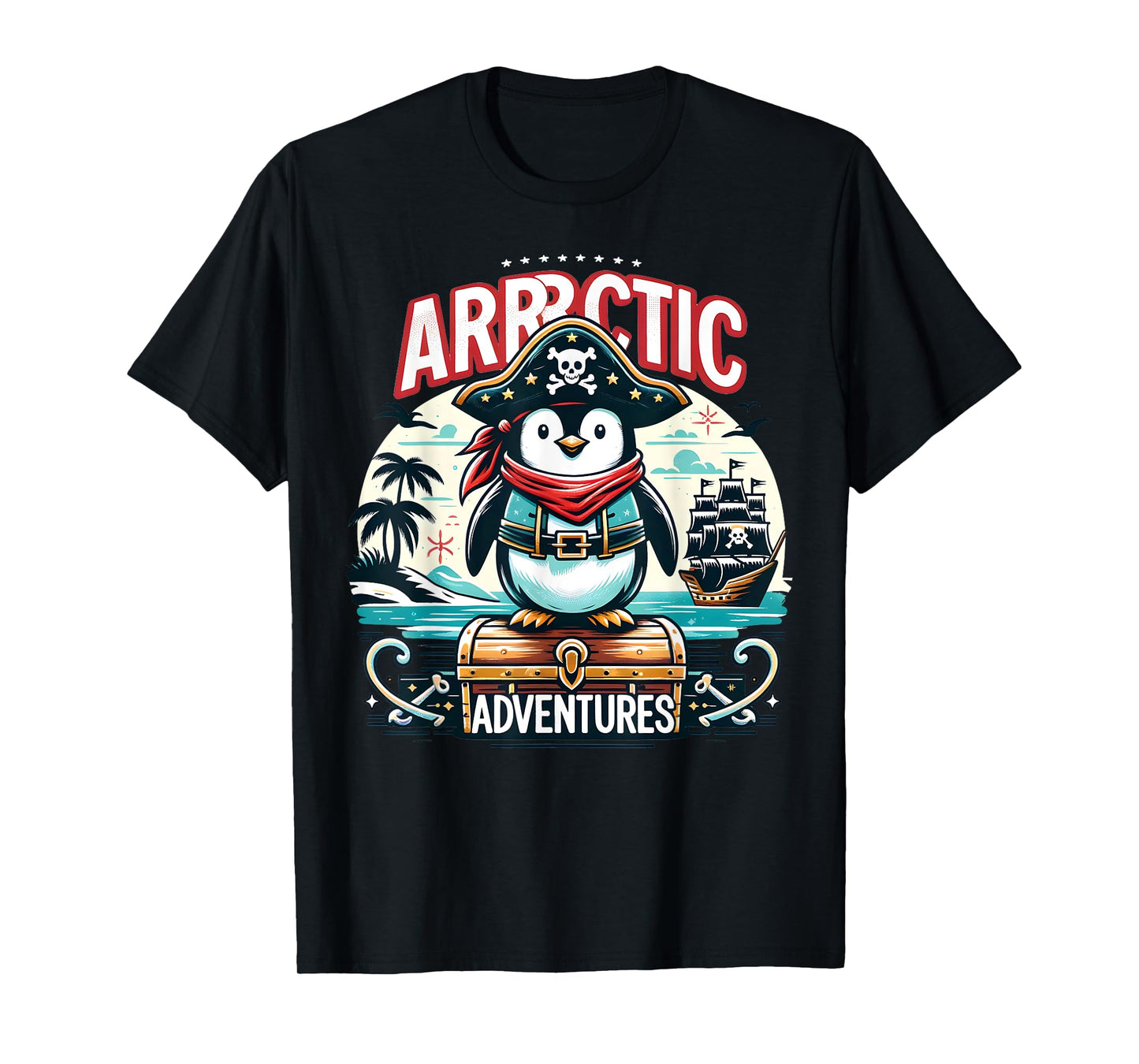 Arrrctic Adventures Pirate Penguin Treasure Quest Pun T-Shirt