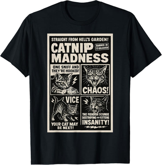 Catnip Madness Cute Kitten Cat Lover for Cat Women Men T-Shirt