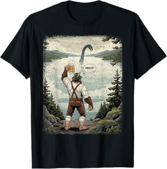 Funny German Bigfoot Loch Ness Monster Beer Cheers Man T-Shirt