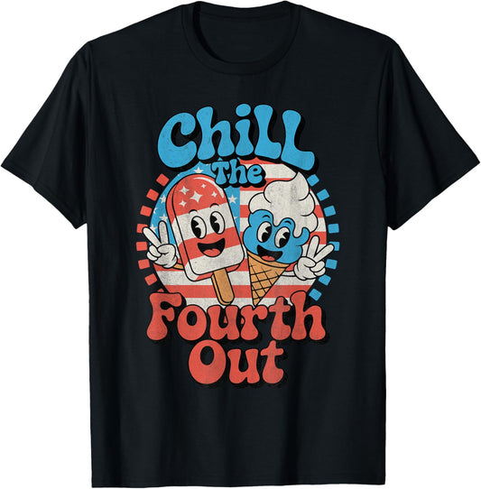 Chill The Fourth Out Funny 4th Of July Patriotic Usa Flag T-shirt