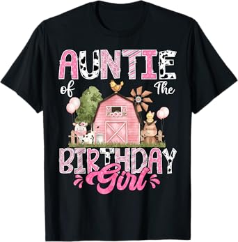 Auntie Of The Birthday Girl 1St Birthday Pink Cow Farm T-Shirt