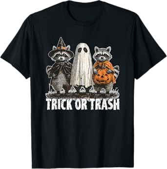 Trick Or Trash, Raccoon Halloween, Funny Creepy T-Shirt