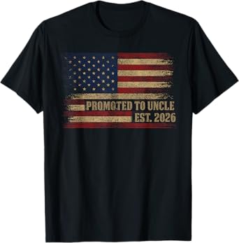 Promoted To Uncle Est 2026 Usa Vintage Flag Fathers Day T-Shirt