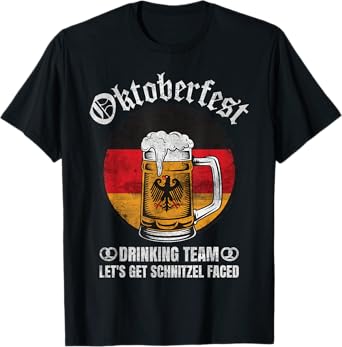 Oktoberfest Drinking Team Let's Get Schnitzel Faced T-Shirt