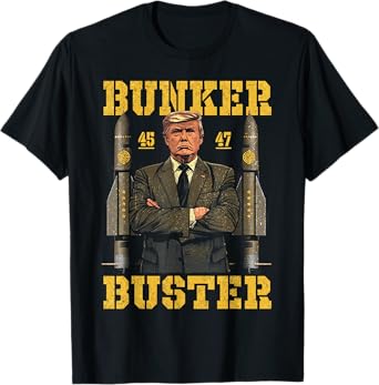 Funny Trump Bunker Buster T-Shirt