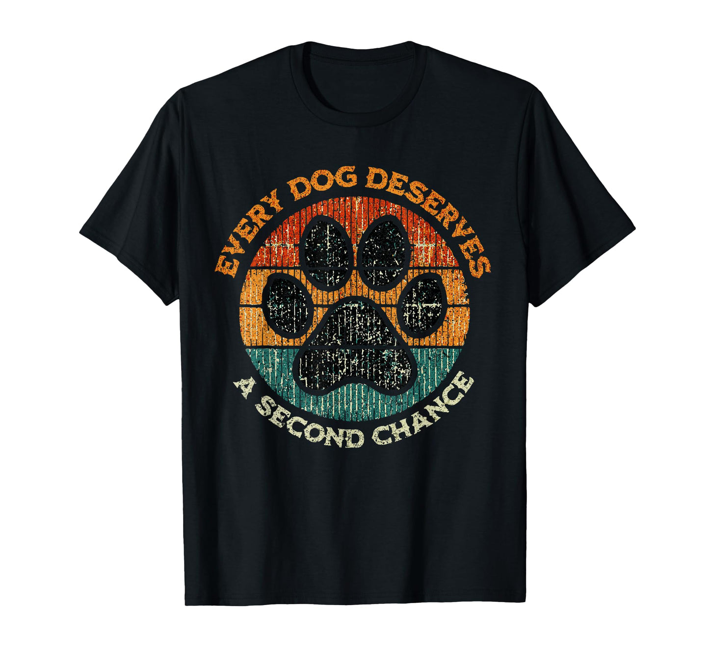 Every Dog Deserves A Second Chance Rescue Dog Adoption T-Shirt
