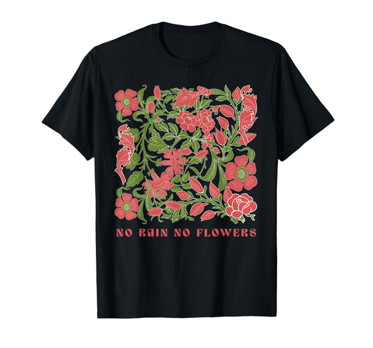 Retro Flowers Women's Spring Tops No Rain No Flowers T-Shirt