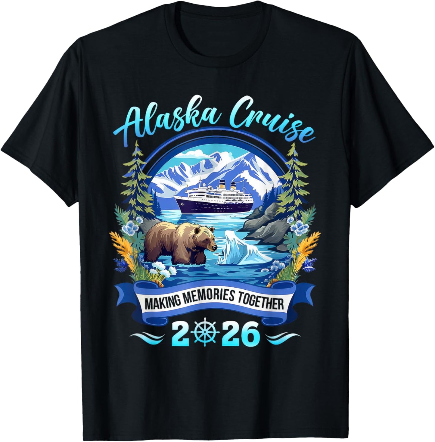 Matching Family Group Alaskan Alaska Cruise 2026 T-Shirt