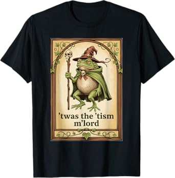 'Twas the 'Tism M'Lord Wizard Frog Autism T-Shirt