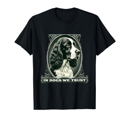 In English Springer Spaniel We Trust Funny Vintage Dog T-Shirt