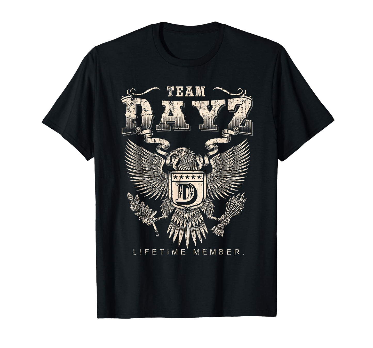 Team Dayz Lifetime Member - Dayz Name T-Shirt