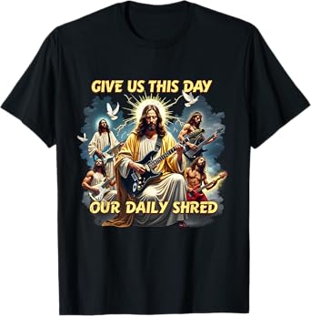 Jesus Guitar Rocker Daily Shred Christian Mom Gift T-Shirt