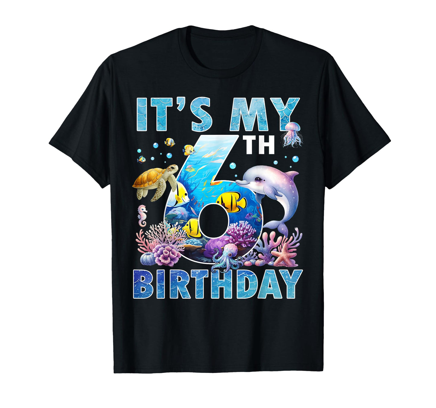 It’s My 6th Birthday Ocean 6 Years Old Sea Aquarium Birthday T-Shirt