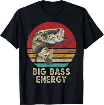 Big Fish Catching Gifts Big Bass Energy Fishing Gift T-Shirt
