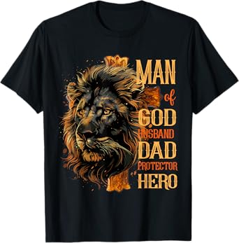 Man Of God Husband Dad Protector Hero Lion Cross Jesus T-Shirt