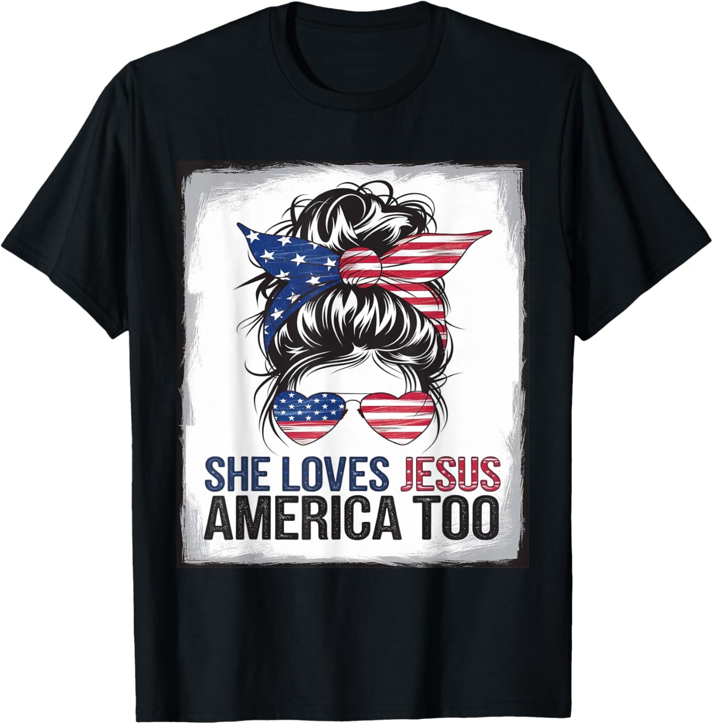 Girl Loves Jesus & America 4th July Flag Usa Patriotic Women T-shirt