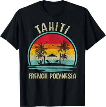 Tahiti Beach French Polynesia Family Summer Vacation T-Shirt