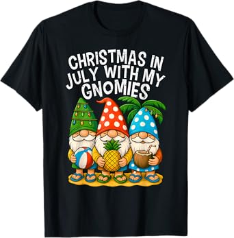 Gnome Christmas In July With my Gnomies Summer Vacation 2025 T-Shirt