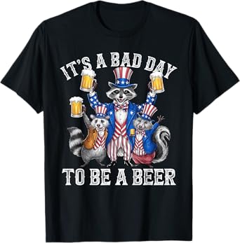 Raccoon American Beer Day Bad Day to be a Beer T-Shirt