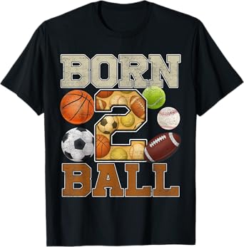 Born To Ball 2nd Sport 2 Years Old Birthday Boy Party Group T-Shirt
