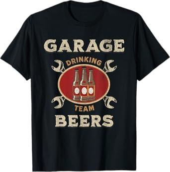Garage Beers Drinking Team Funny Mechanic Beer Lovers Retro T-Shirt
