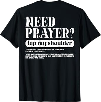 On Back Need Prayer Tap My Shoulder Christian Funny Saying T-Shirt